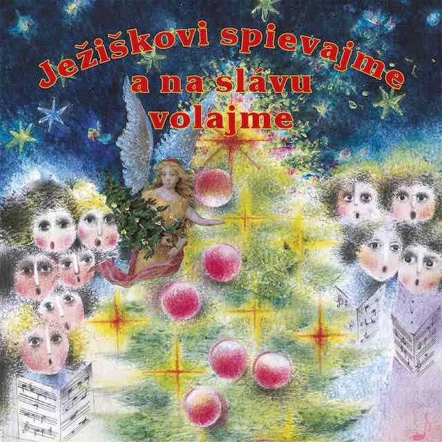 Ježiškovi spievajme