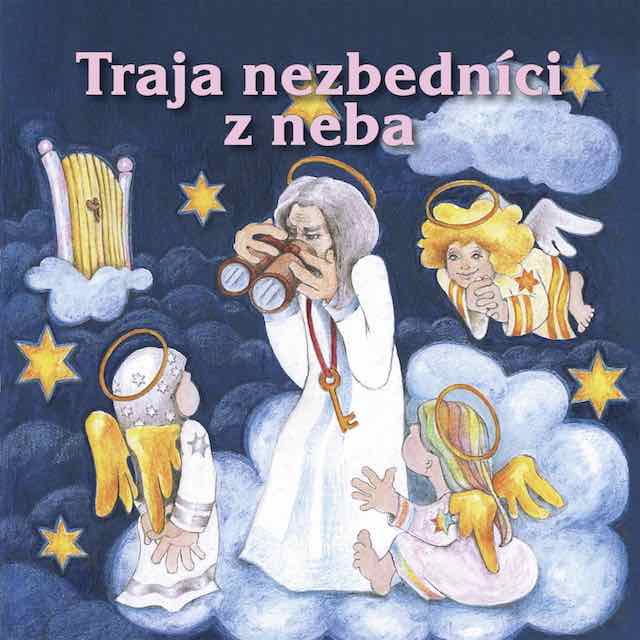 Traja nezbedníci z neba